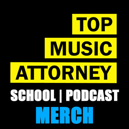 Top Music Attorney (School & Podcast)