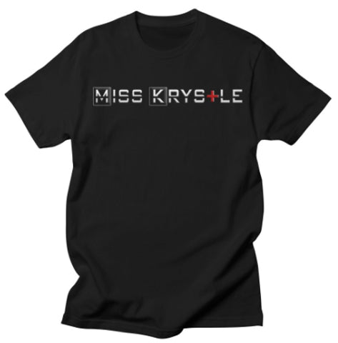 Miss Krystle (Inevitable MK Logo) T-Shirt