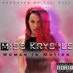 (SOLD OUT) Miss Krystle "WOMAN IN MOTION (LP)" Signed (Physical Copy)