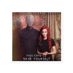 Save Yourself (Cover Art) Sticker