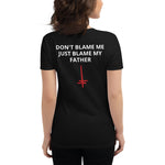 (Women's) Dangerous Daughters "DON'T BLAME ME"  Fitted Shirt (NEW ITEM)